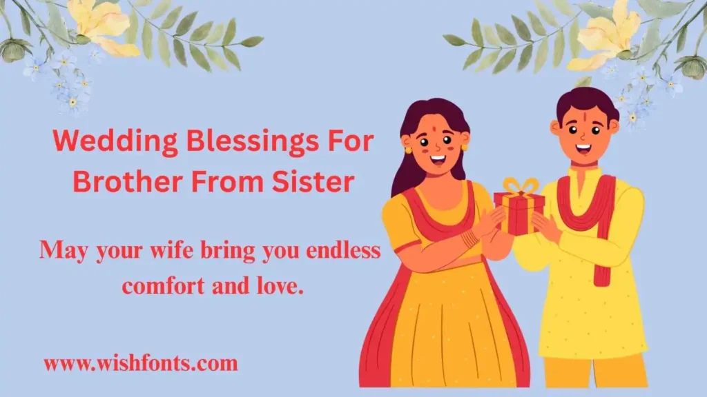 Wedding Blessings For Brother From Sister