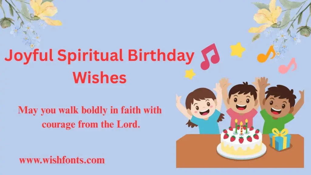 Joyful Spiritual Birthday Wishes