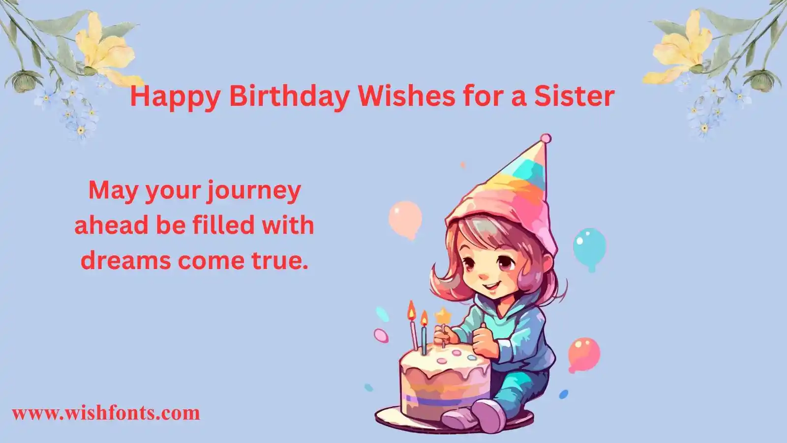 Happy Birthday Wishes for a Sister