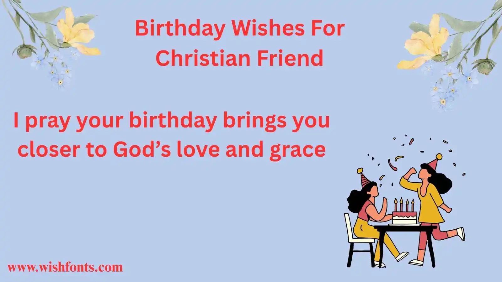 Birthday Wishes For Christian Friend