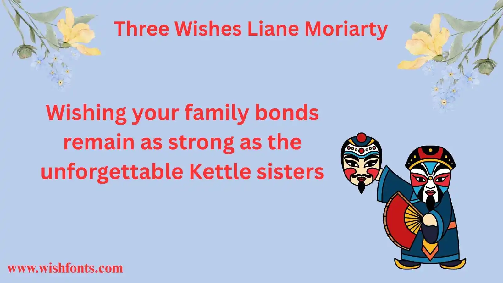 Three Wishes Liane Moriarty