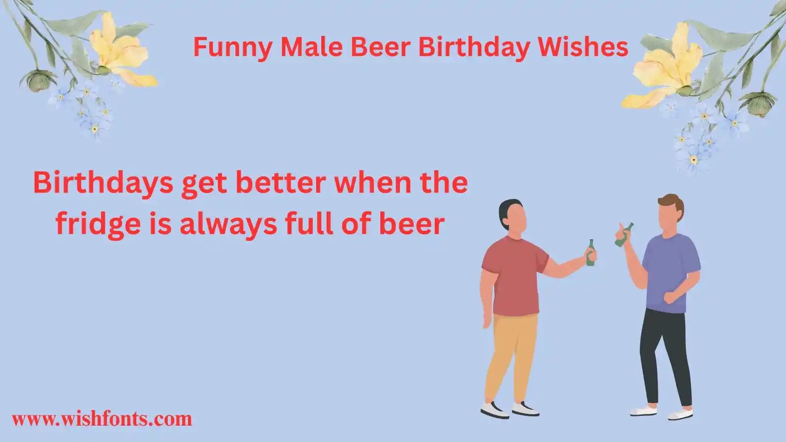 Funny Male Beer Birthday Wishes