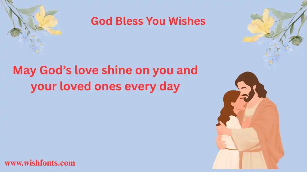 God Bless You Wishes