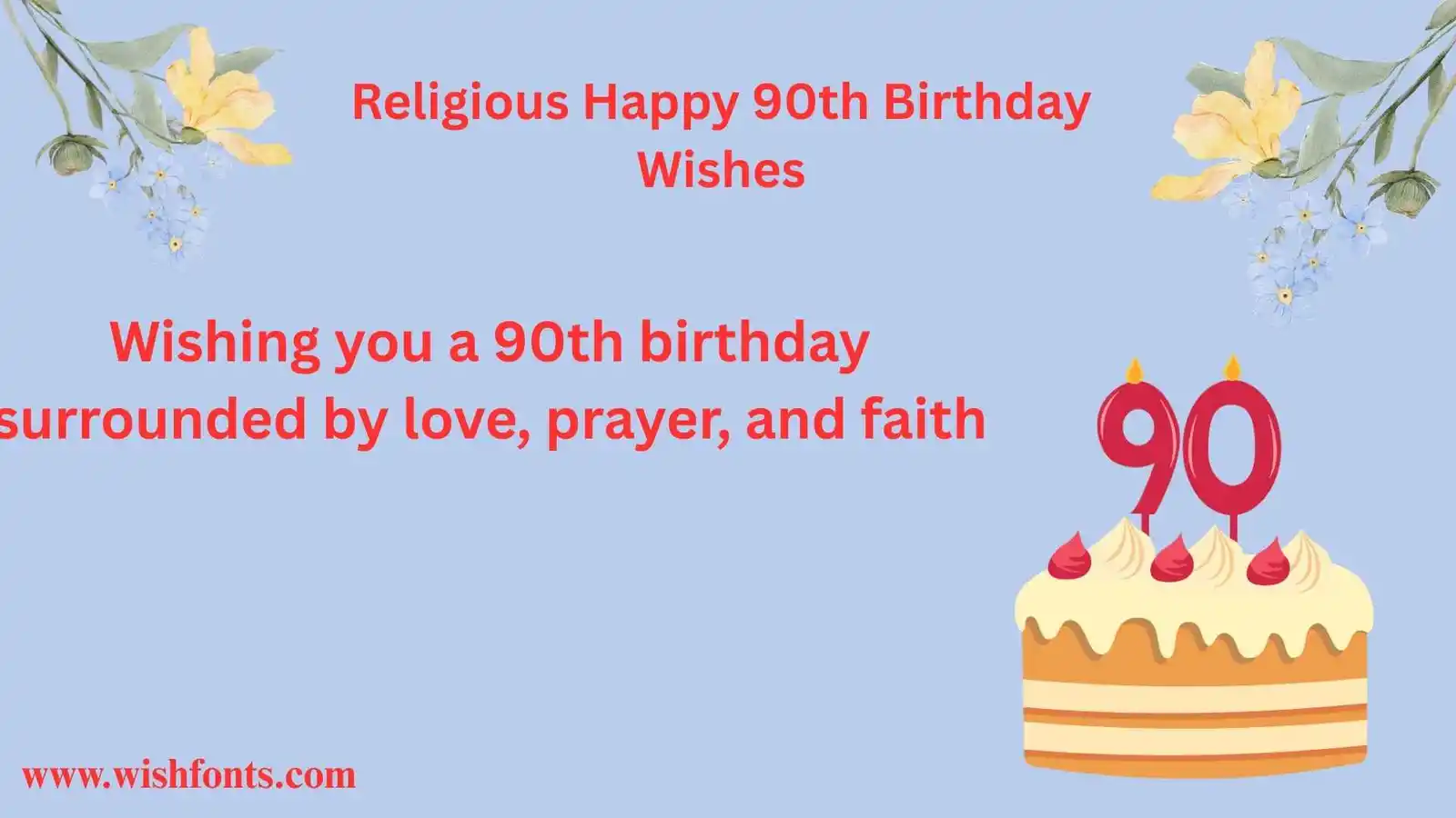 Religious Happy 90th Birthday Wishes