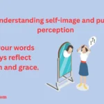 Understanding self-image and public perception
