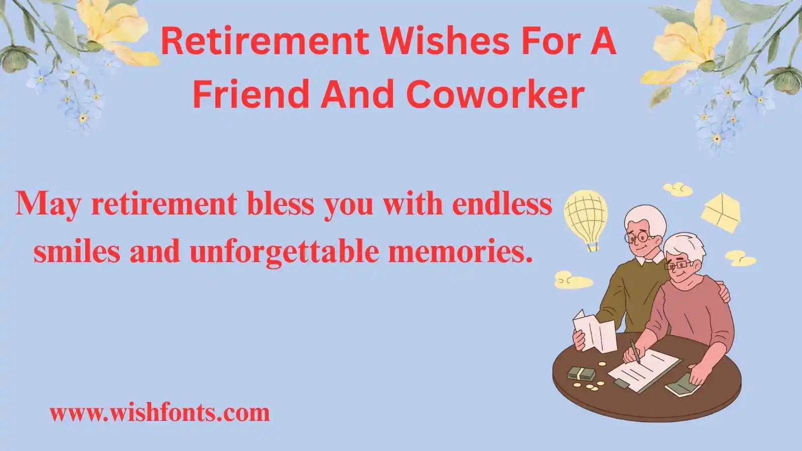 Retirement Wishes For A Friend And Coworker