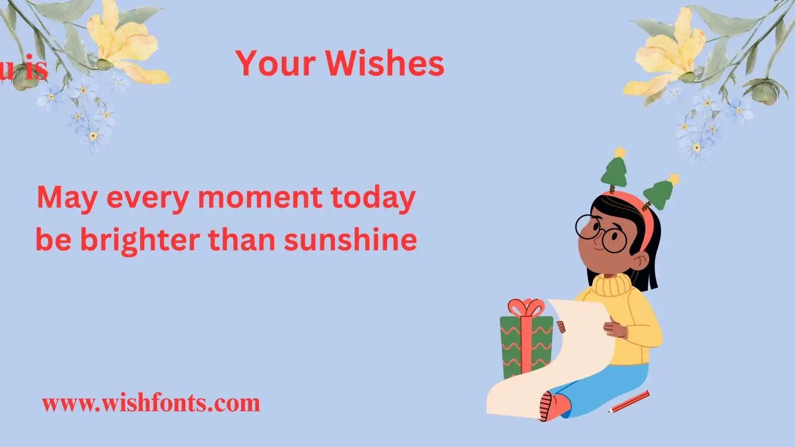 Your Wishes