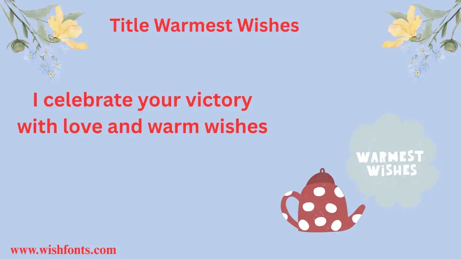 Title Warmest Wishes
