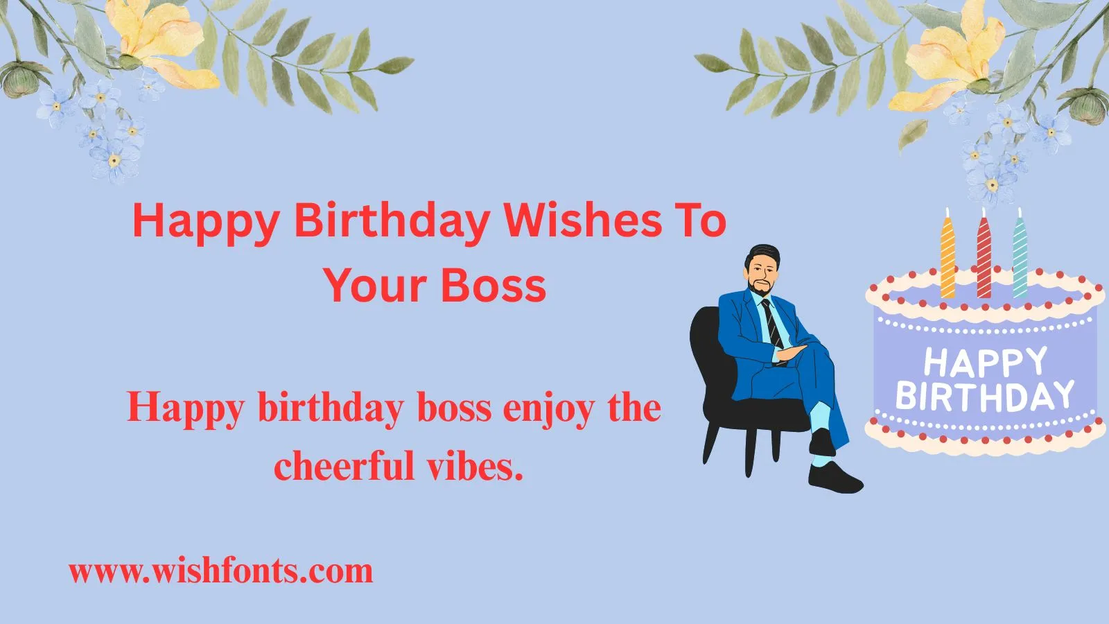 Happy Birthday Wishes To Your Boss