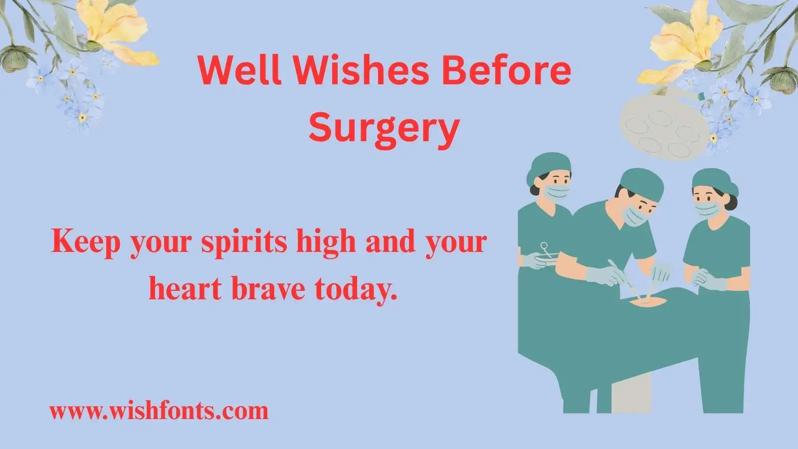 Messages and Well Wishes Before Surgery
