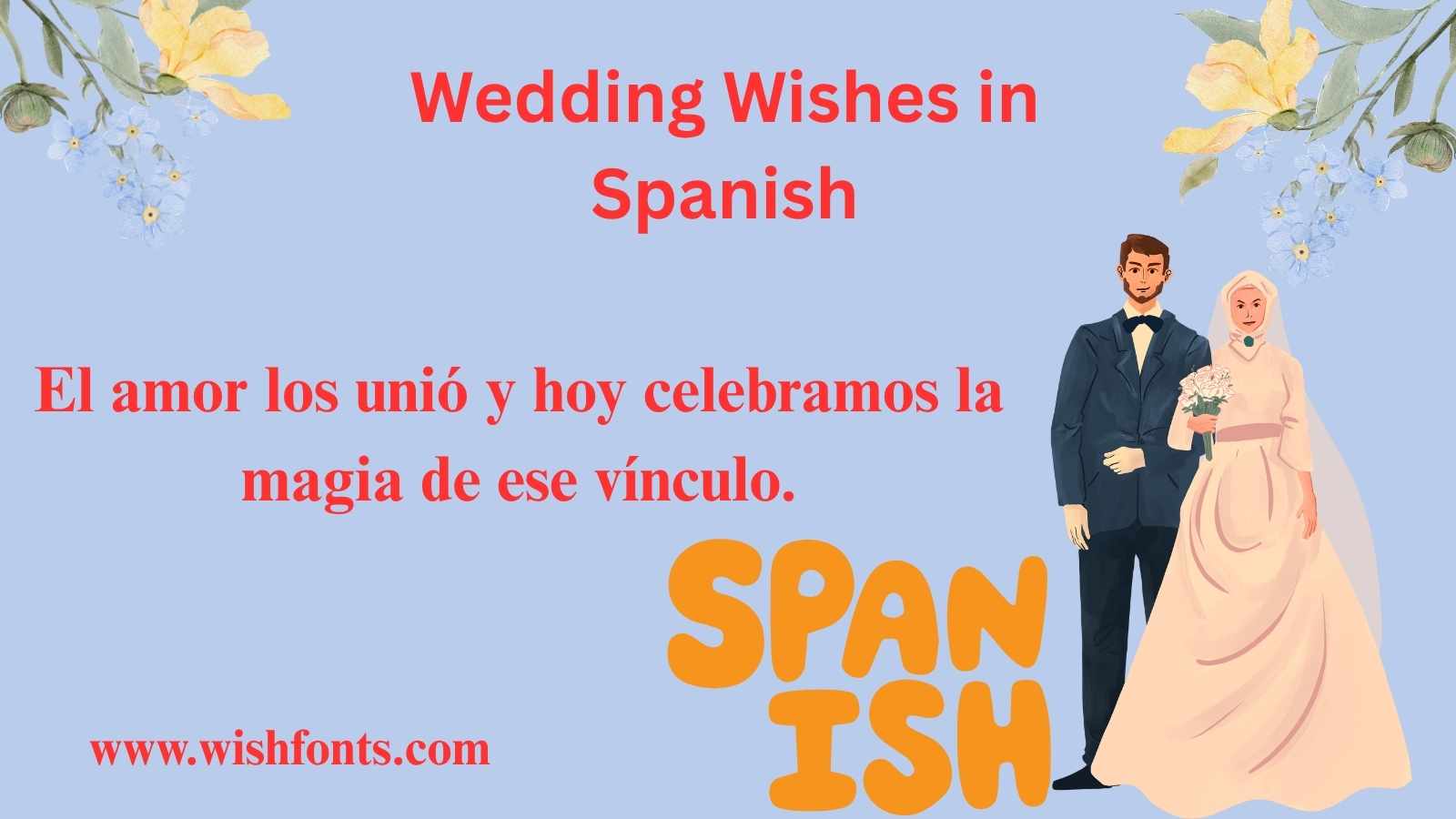 Heartfelt Wedding Wishes in Spanish