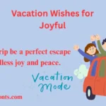 Vacation Wishes for Joyful and Relaxing