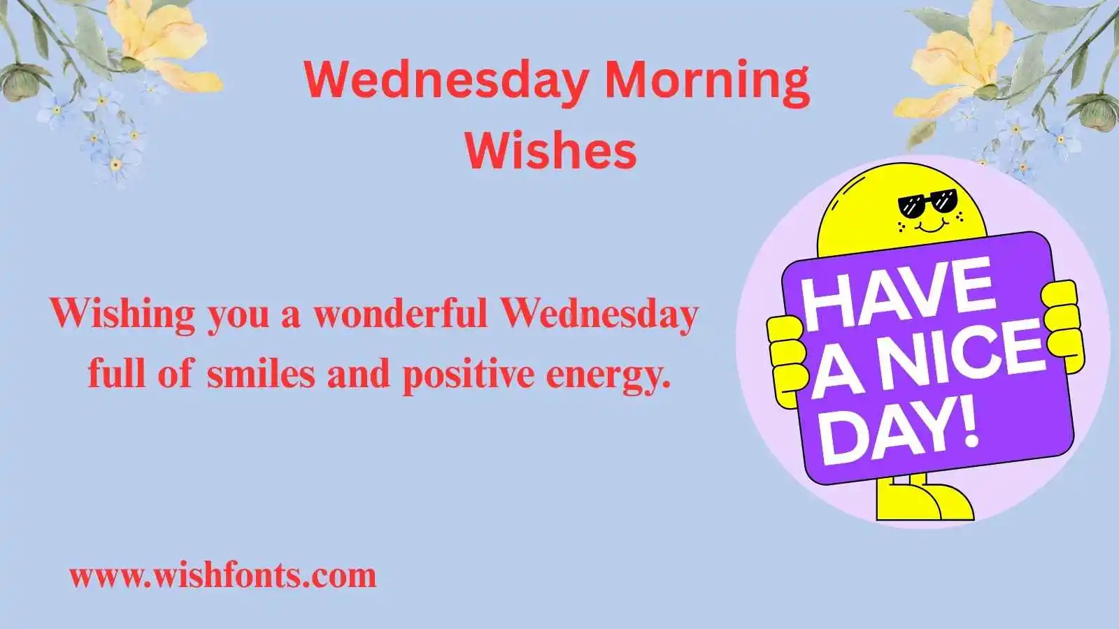 Beautiful Wednesday Morning Wishes