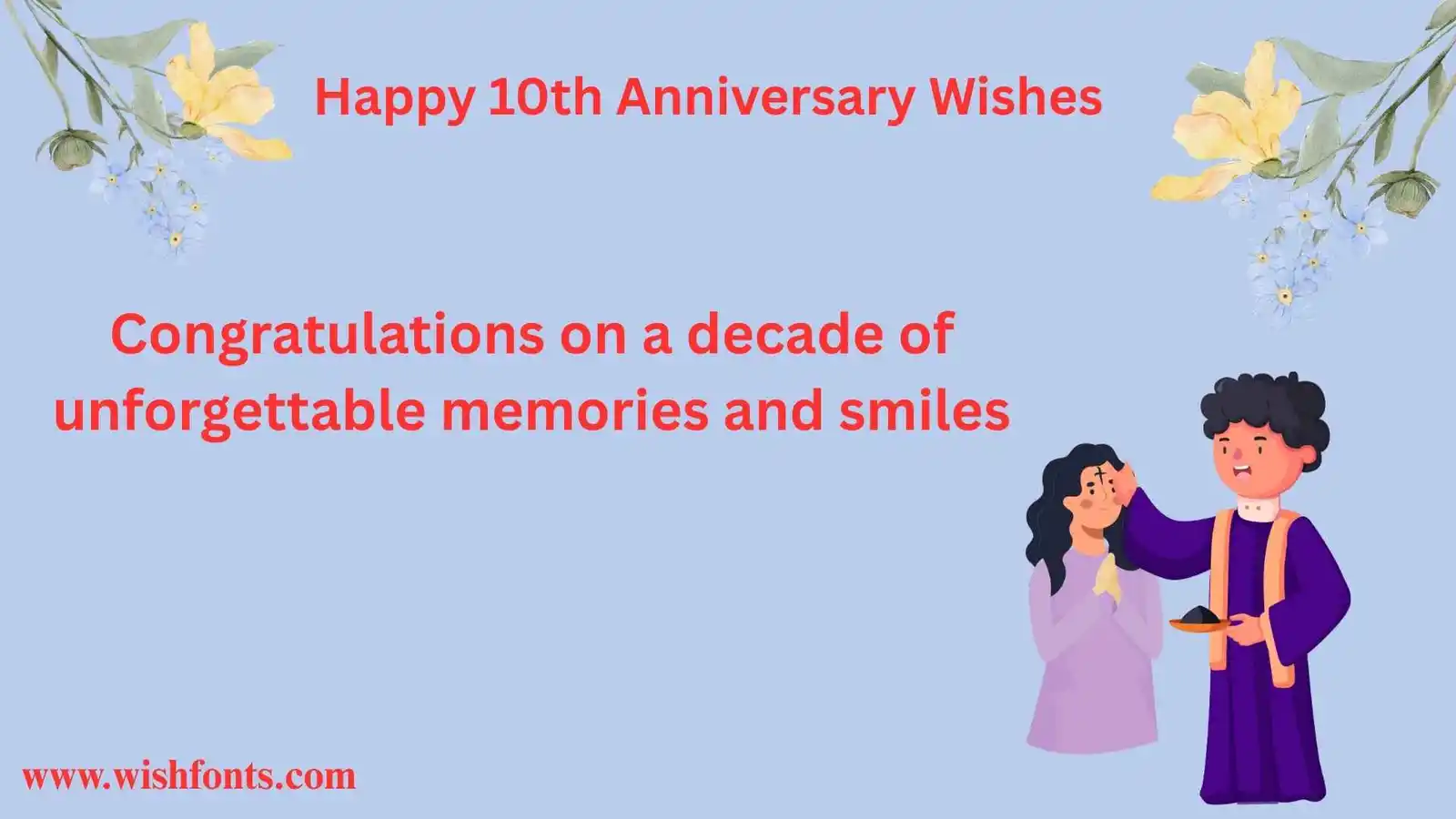 Happy 10th Anniversary Wishes