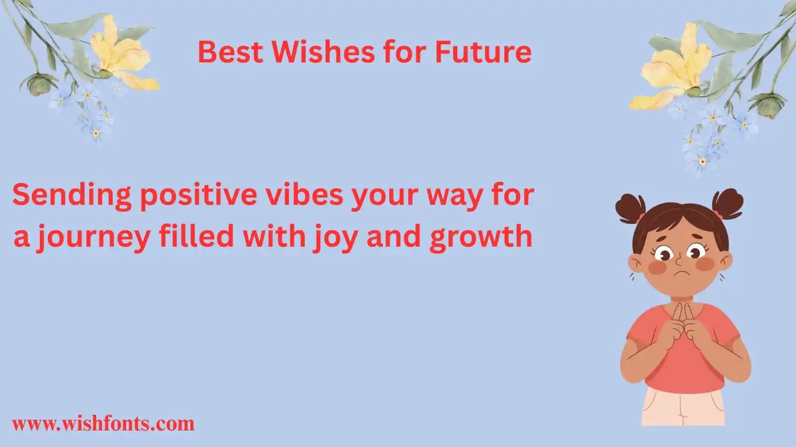 Best Wishes for Future