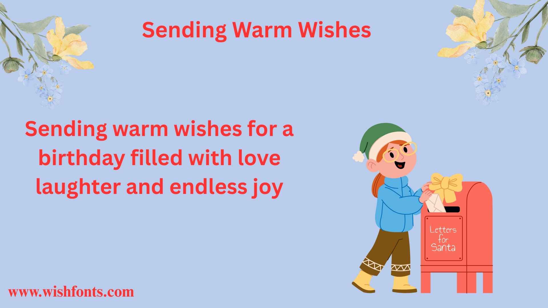 Sending Warm Wishes