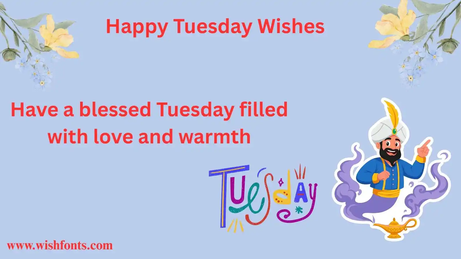 Happy Tuesday Wishes