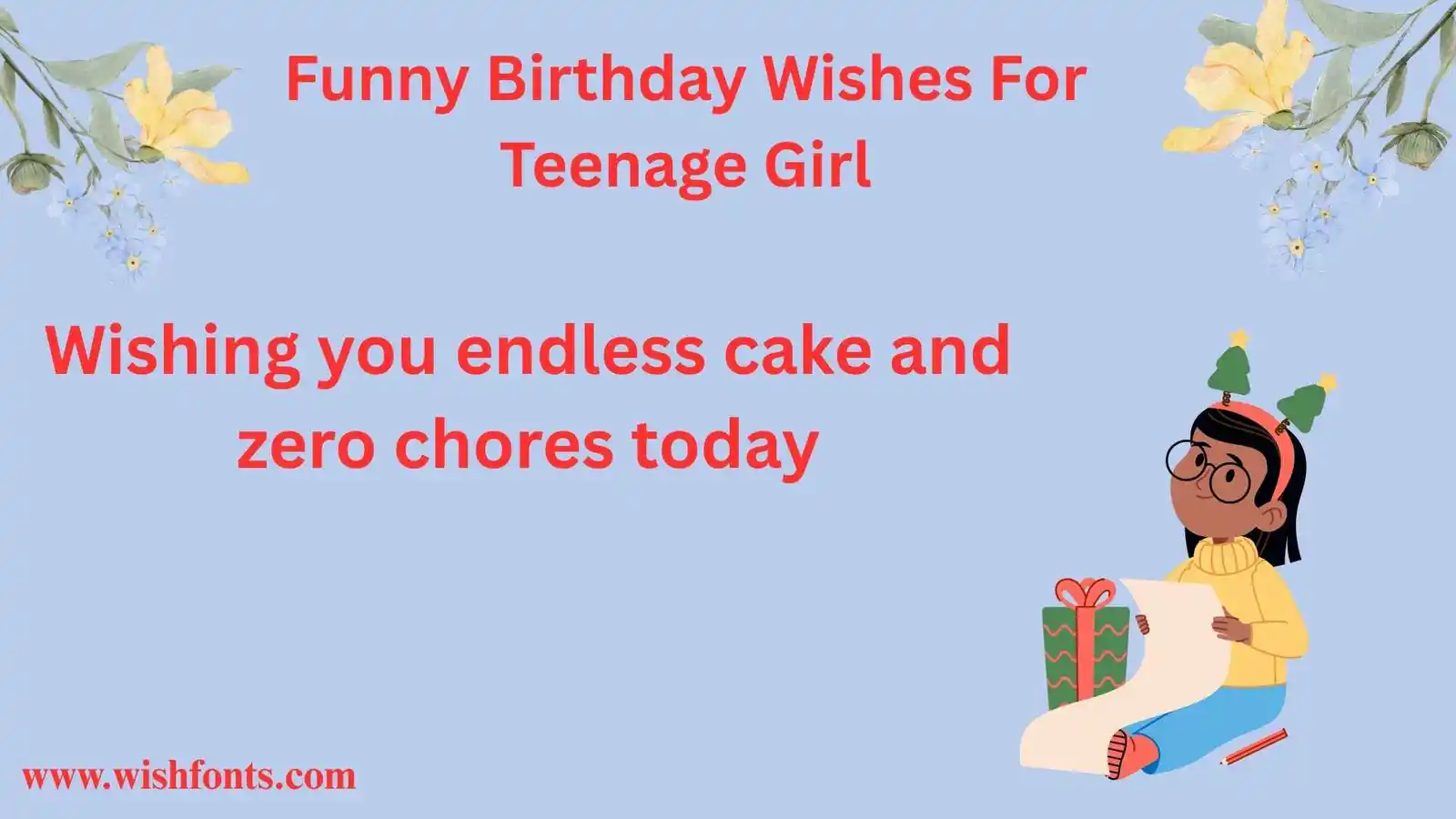 funny-birthday-wishes-for-teenage-girl