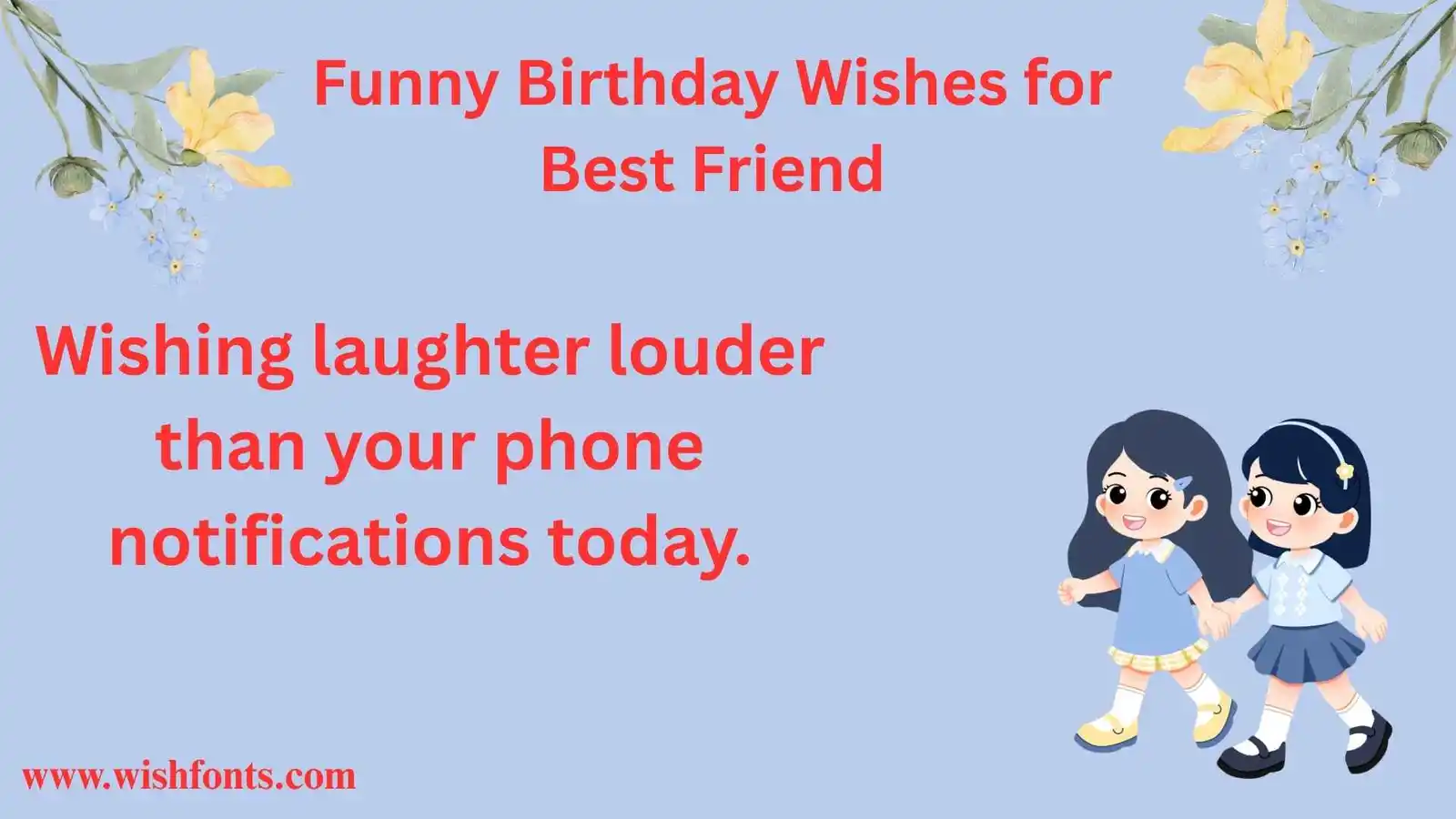 funny-birthday-wishes-for-best-friend