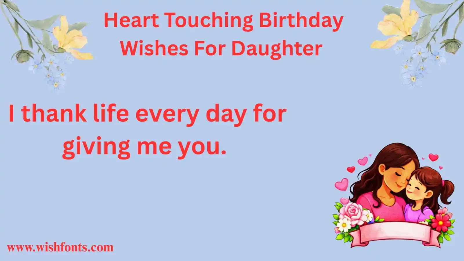 Heart Touching Birthday Wishes For Daughter