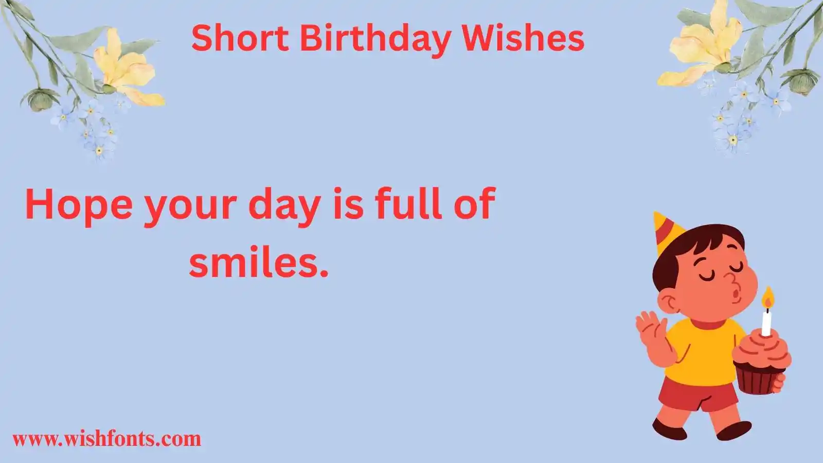 Short Birthday Wishes