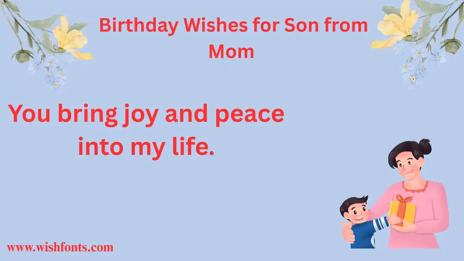 Birthday Wishes for Son from Mom