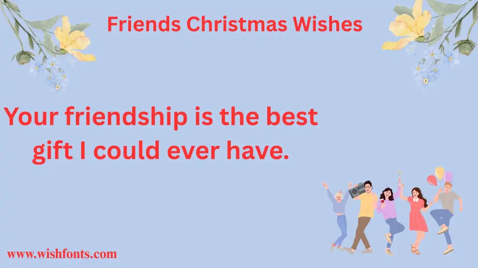 Friends Christmas Wishes