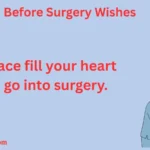 before-surgery-wishes