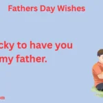 Fathers Day Wishes