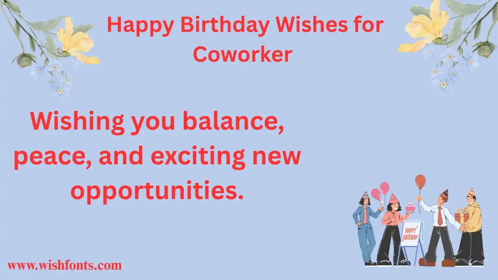 Happy Birthday Wishes for Coworker