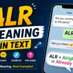 ALR Meaning in Text