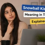 Snowball Kiss Meaning in Text