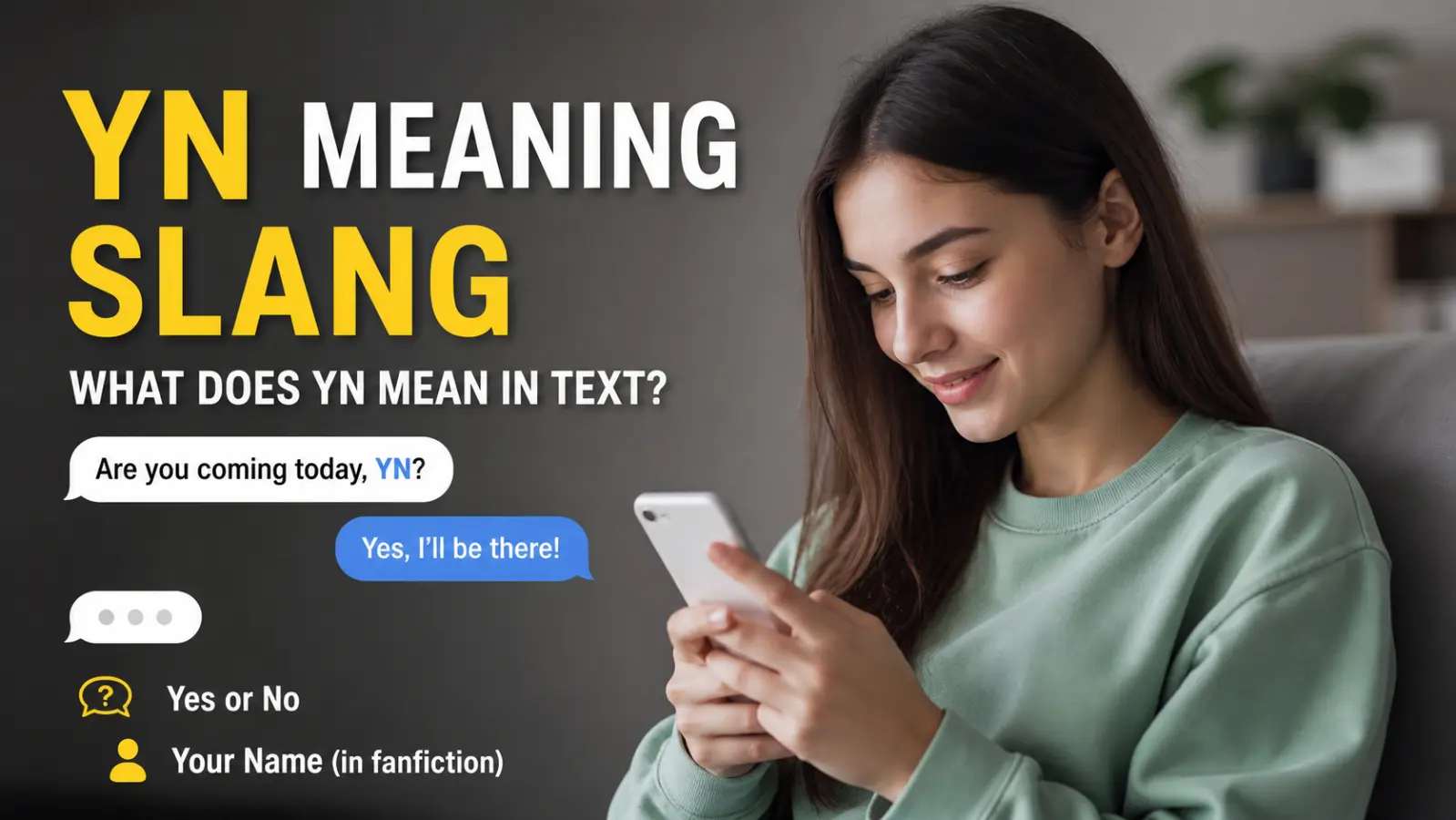 Yn Meaning Slang
