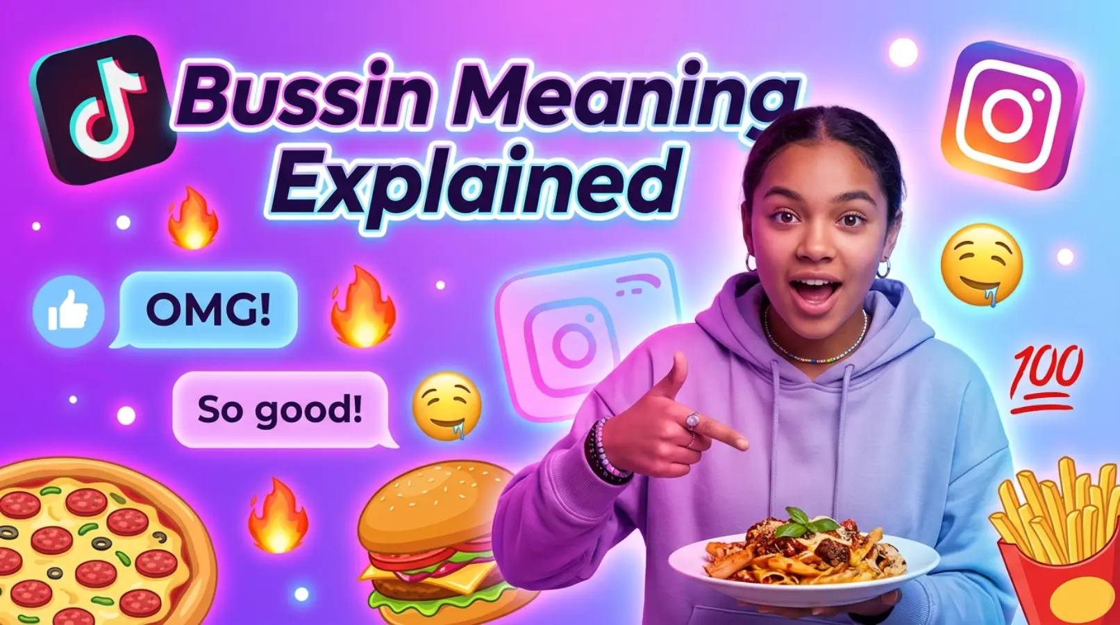 Bussin Meaning